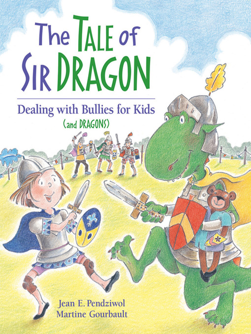 Title details for The Tale of Sir Dragon by Jean E. Pendziwol - Available
